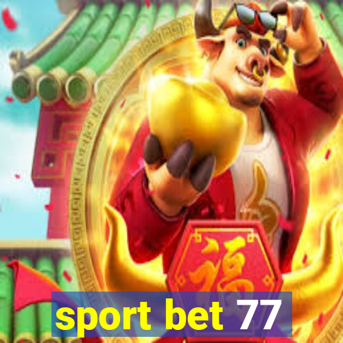 sport bet 77